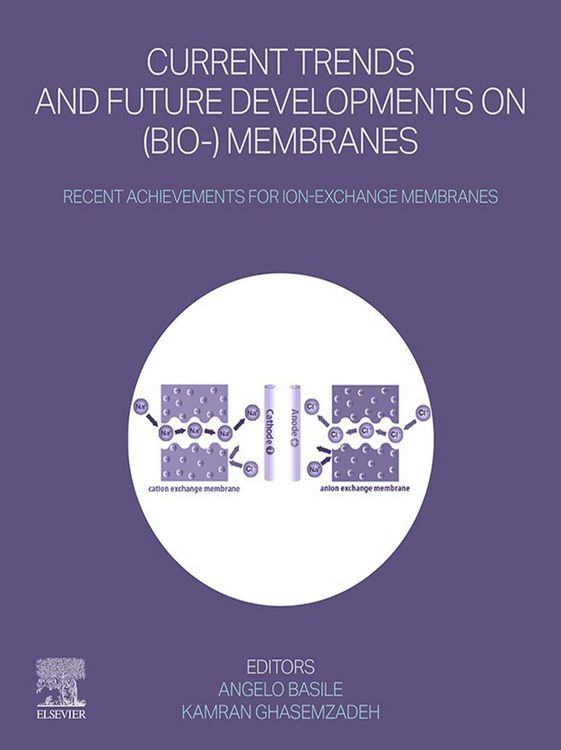 Produktbild: Current Trends and Future Developments on (Bio-) Membranes