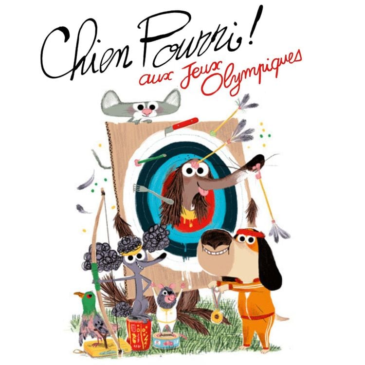 Produktbild: Chien Pourri aux Jeux Olympiques