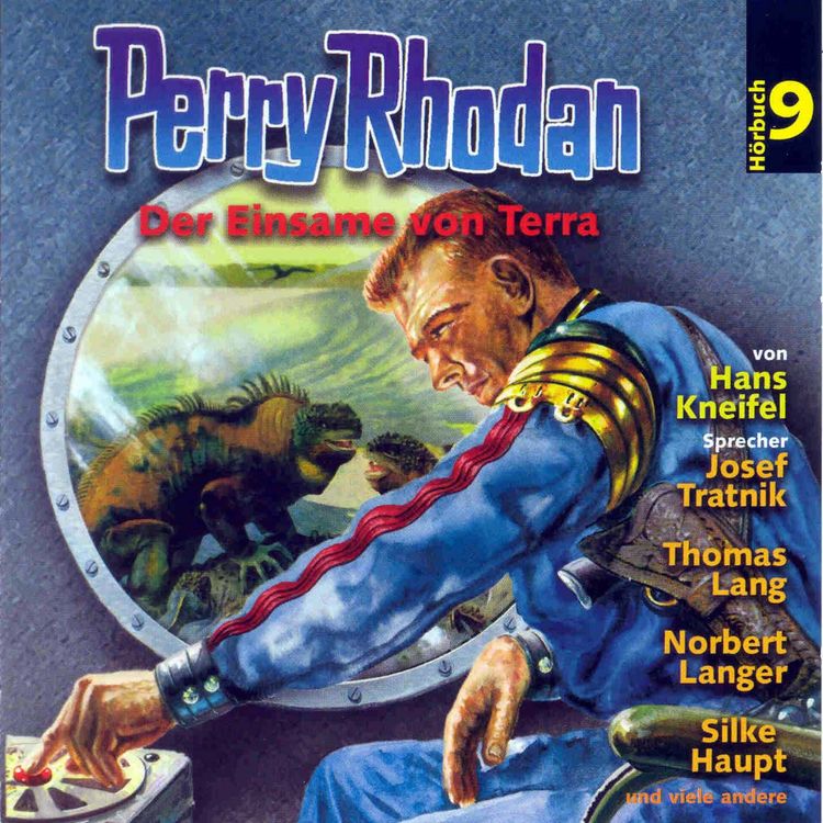 Bild vom Artikel Perry Rhodan Hörspiel 09: Der Einsame von Terra vom Autor Hans Kneifel