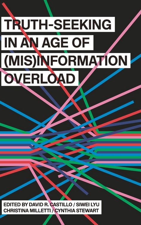 Produktbild: Truth-Seeking in an Age of (Mis)Information Overload