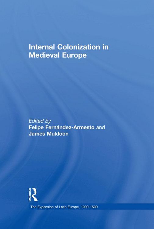 Produktbild: Internal Colonization in Medieval Europe