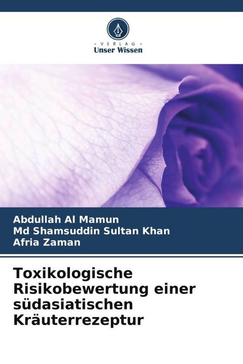 Produktbild: Toxikologische Risikobewertung einer s&uuml;dasiatischen Kr&auml;uterrezeptur