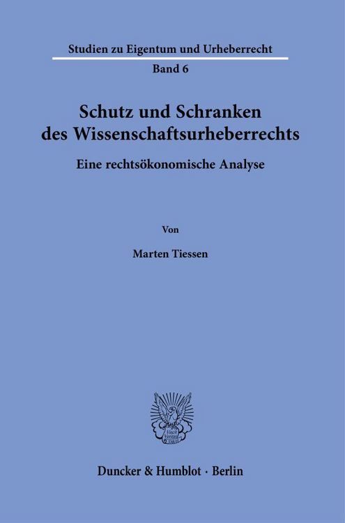 Produktbild: Schutz und Schranken des Wissenschaftsurheberrechts.