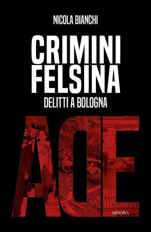 Produktbild: Crimini Felsina. Delitti a Bologna