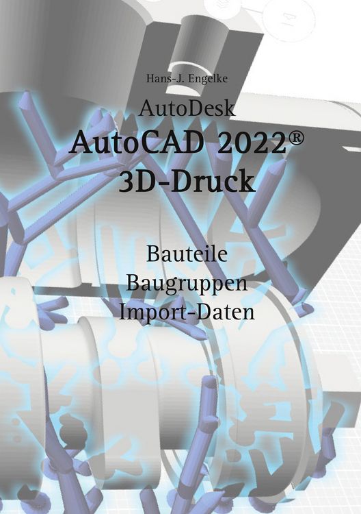 Produktbild: AutoCAD 2022 3D-Druck
