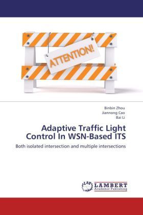 Produktbild: Zhou, B: Adaptive Traffic Light Control In WSN-Based ITS