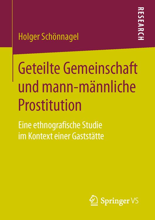 Produktbild: Geteilte Gemeinschaft und mann-m&auml;nnliche Prostitution