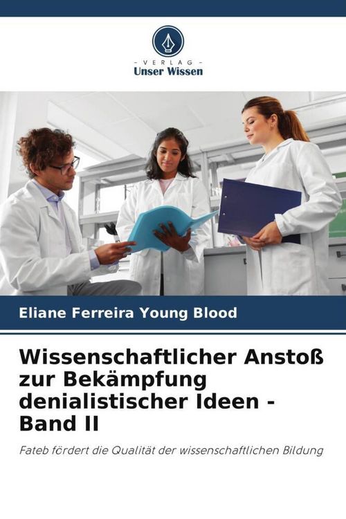 Produktbild: Ferreira Young Blood, E: Wissenschaftlicher Ansto&szlig; zur Bek&auml;m