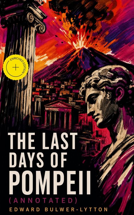 Produktbild: The Last Days of Pompeii (Annotated)