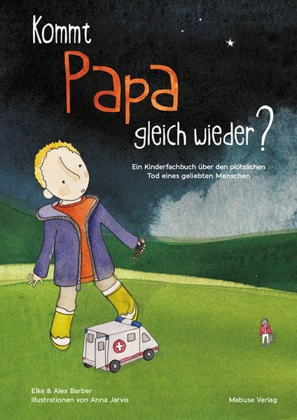 Produktbild: Kommt Papa gleich wieder?