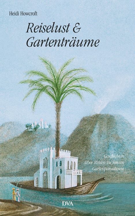 Produktbild: Reiselust und Gartentr&auml;ume