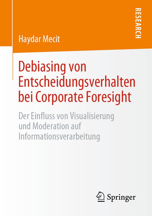 Produktbild: Debiasing von Entscheidungsverhalten bei Corporate Foresight