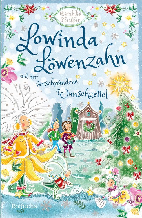 Produktbild: Lowinda L&ouml;wenzahn und der verwunschene Wunschzettel