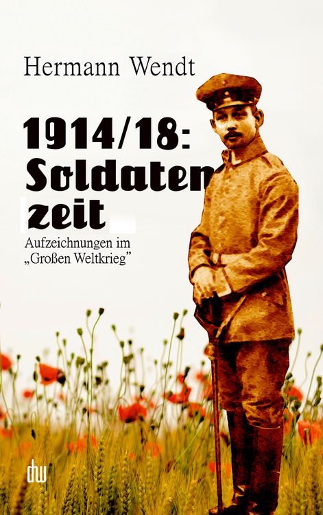 Produktbild: 1914/18: Soldatenzeit