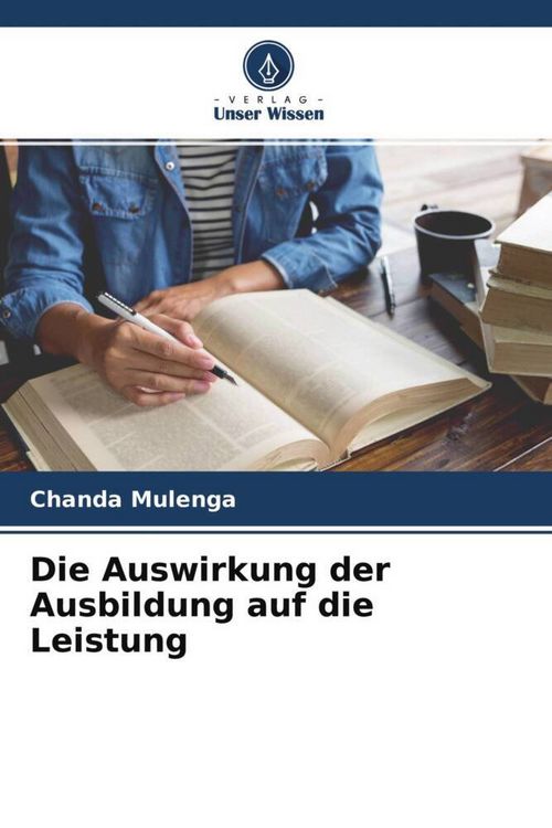 Produktbild: Die Auswirkung der Ausbildung auf die Leistung