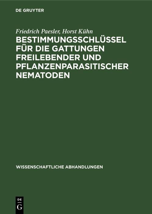 Produktbild: Bestimmungsschl&uuml;ssel f&uuml;r die Gattungen freilebender und pflanzenparasitischer Nematoden