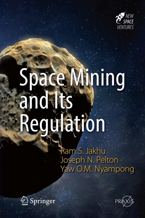 Produktbild: Space Mining and Its Regulation