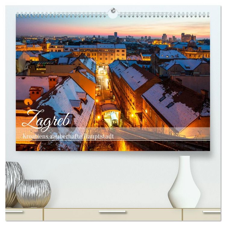 Produktbild: Zagreb - Kroatiens zauberhafte Hauptstadt (hochwertiger Premium Wandkalender 2026 DIN A2 quer), Kunstdruck in Hochglanz