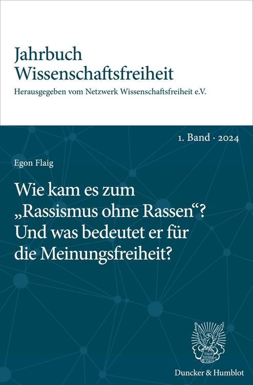 Produktbild: Wie kam es zum "Rassismus ohne Rassen"? Und was bedeutet er f&uuml;r die Meinungsfreiheit?