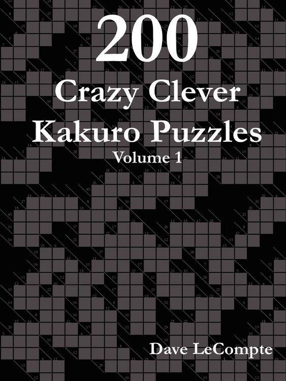 Produktbild: 200 Crazy Clever Kakuro Puzzles - Volume 1