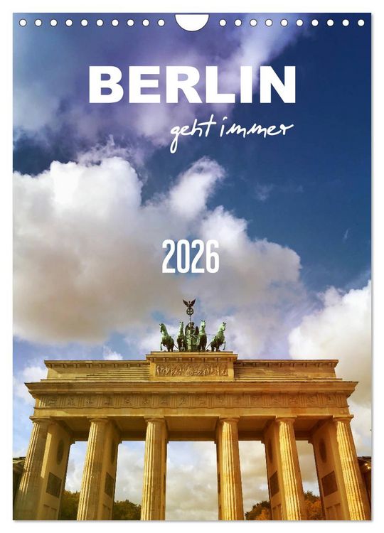 Produktbild: BERLIN geht immer (Wandkalender 2026 DIN A4 hoch), CALVENDO Monatskalender