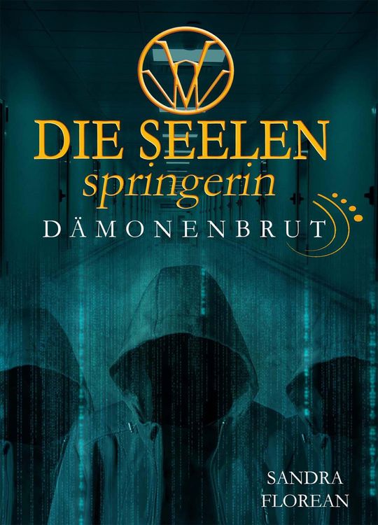 Produktbild: Die Seelenspringerin - D&auml;monenbrut