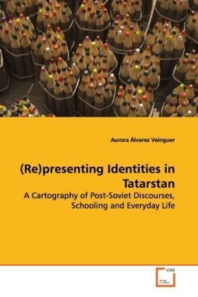 Produktbild: &Aacute;lvarez Veinguer, A: (Re)presenting Identities in Tatarstan