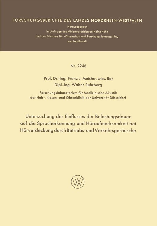 Produktbild: Untersuchung des Einflusses der Belastungsdauer auf die Spracherkennung und H&ouml;raufmerksamkeit bei H&ouml;rverdeckung durch Betriebs- und Verkehrsger&auml;usche