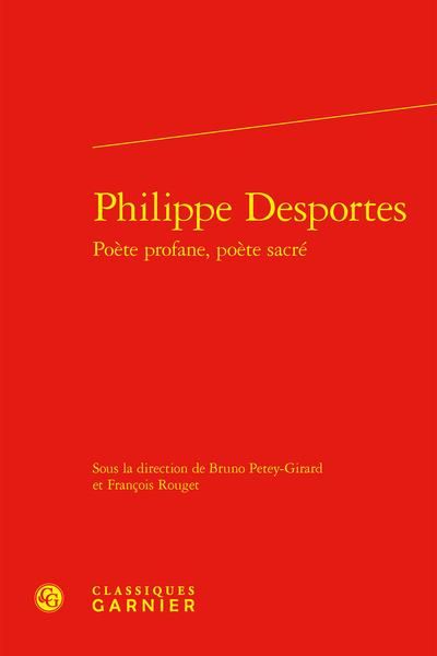 Produktbild: Philippe Desportes : Poete Profane, Poete Sacre