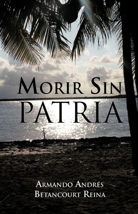 Produktbild: Morir Sin Patria