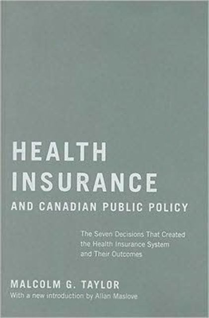 Produktbild: Taylor, M: Health Insurance and Canadian Public Policy