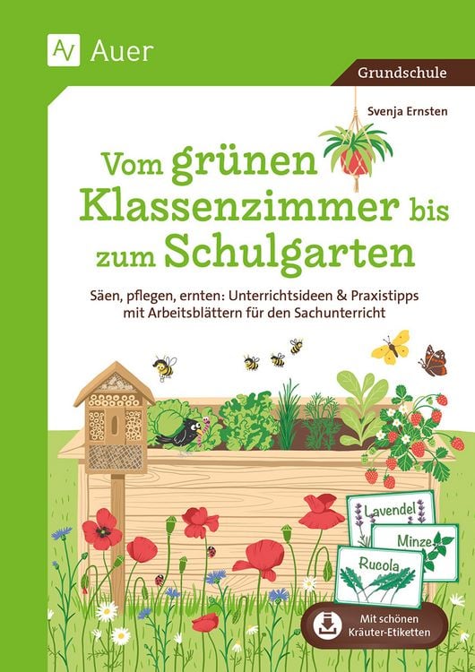 Produktbild: Vom gr&uuml;nen Klassenzimmer bis zum Schulgarten