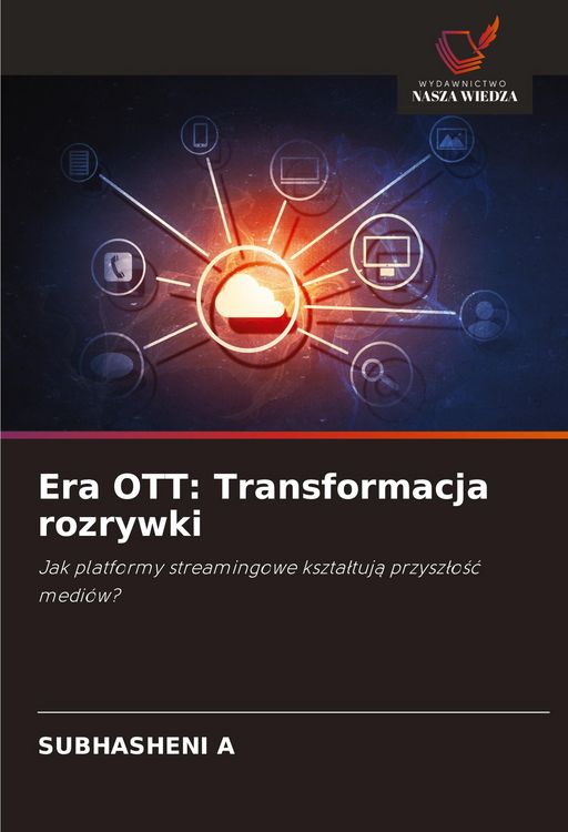Produktbild: Era OTT: Transformacja rozrywki