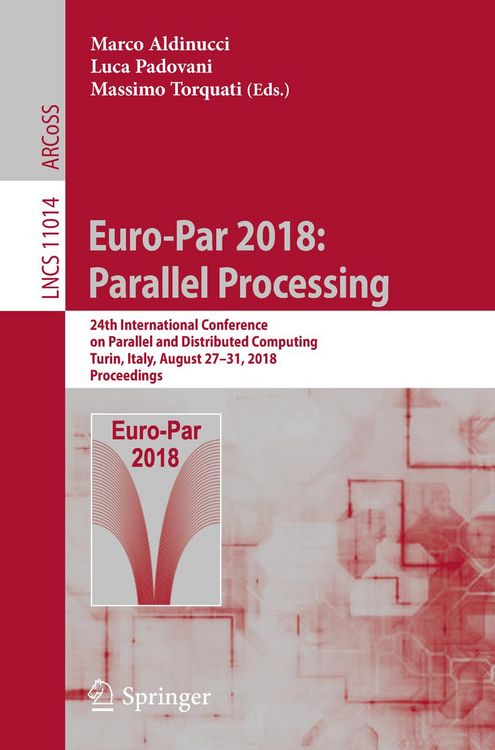 Produktbild: Euro-Par 2018: Parallel Processing