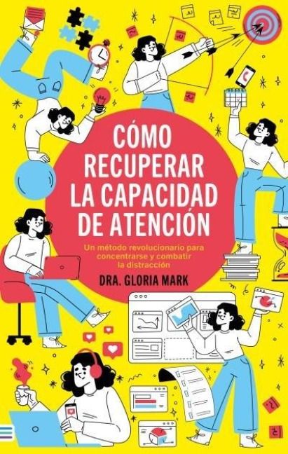 Produktbild: Como Recuperar La Capacidad de Atencion