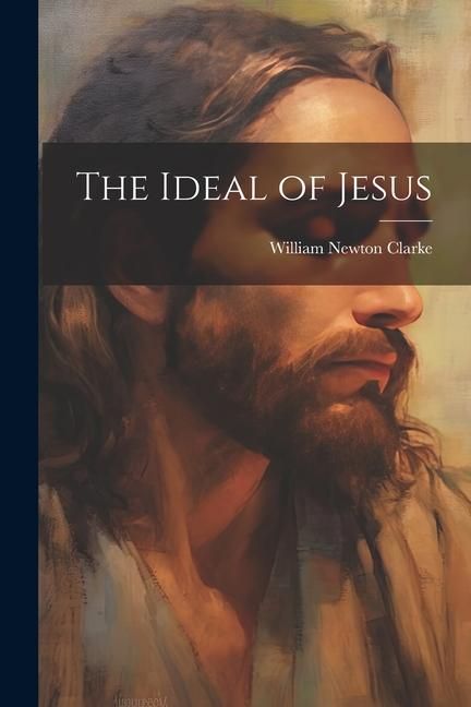 Produktbild: The Ideal of Jesus