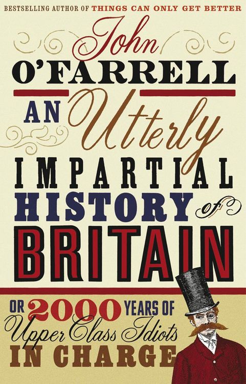 Produktbild: An Utterly Impartial History of Britain