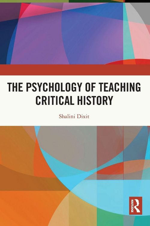Produktbild: The Psychology of Teaching Critical History