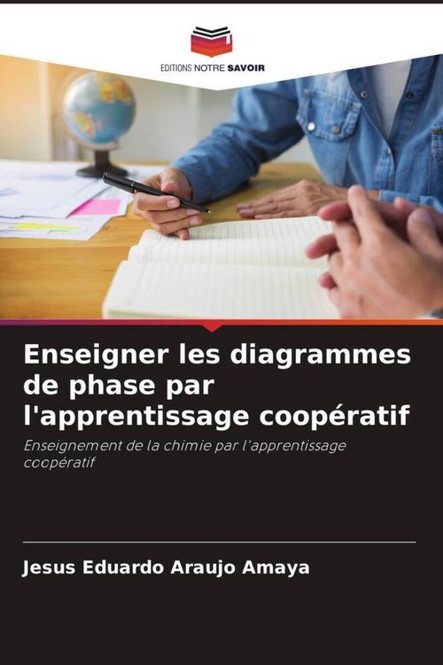 Produktbild: Enseigner les diagrammes de phase par l'apprentissage coop&eacute;ratif