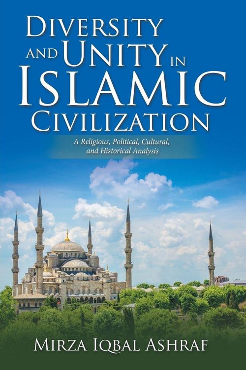 Produktbild: Diversity and Unity in Islamic Civilization