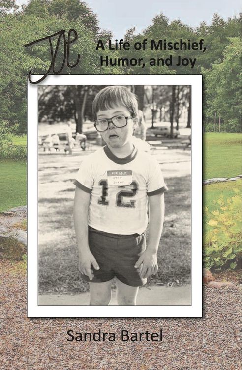 Produktbild: Joe: A Life of Mischief, Humor, and Joy