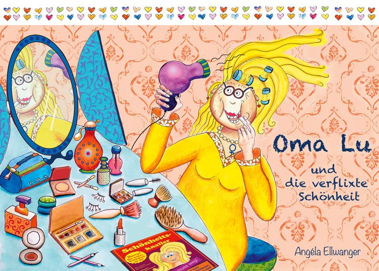 Produktbild: Oma Lu und die verflixte Sch&ouml;nheit