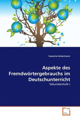 Produktbild: Ackermann, S: Aspekte des Fremdw&iquest;rtergebrauchs im Deutschunt