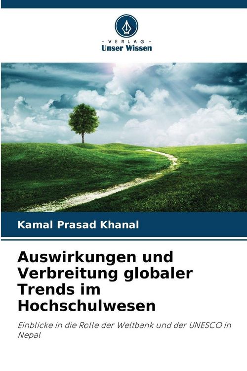 Produktbild: Auswirkungen und Verbreitung globaler Trends im Hochschulwesen