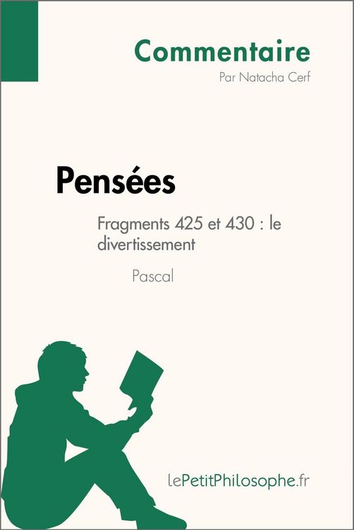 Produktbild: Pens&eacute;es de Pascal - Fragments 425 et 430 : le divertissement (Commentaire)