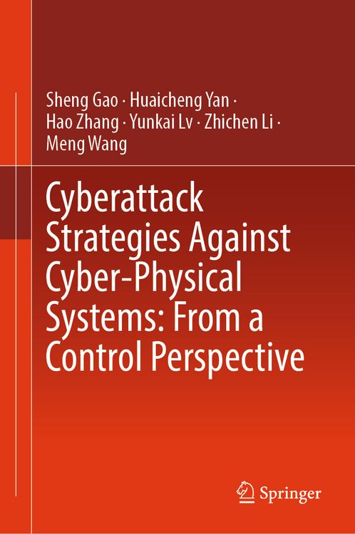 Produktbild: Cyberattack Strategies Against Cyber-Physical Systems: From a Control Perspective