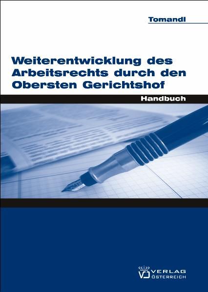 Produktbild: Weiterentwicklung des Arbeitsrechts durch den Obersten Gerichtshof