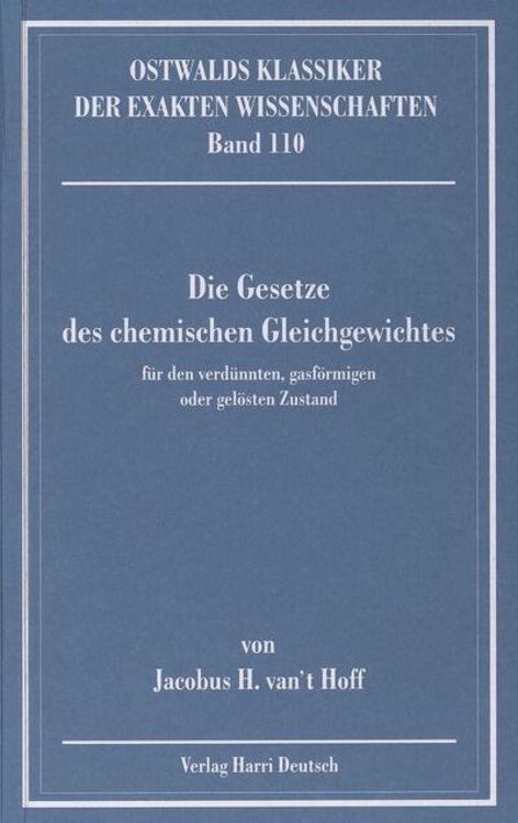 Bild vom Artikel Die Gesetze des chemischen Gleichgewichts (van't Hoff) vom Autor Jacobus Henricus vant Hoff