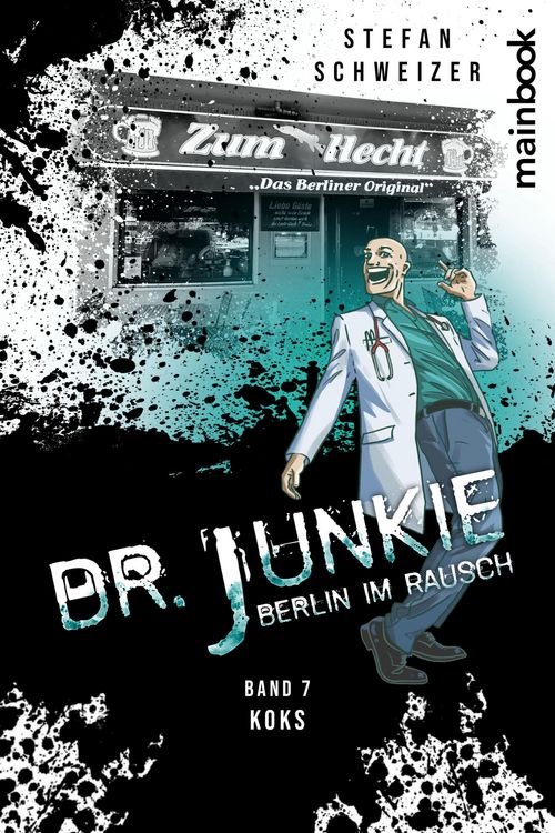 Produktbild: Dr. Junkie - Berlin im Rausch
