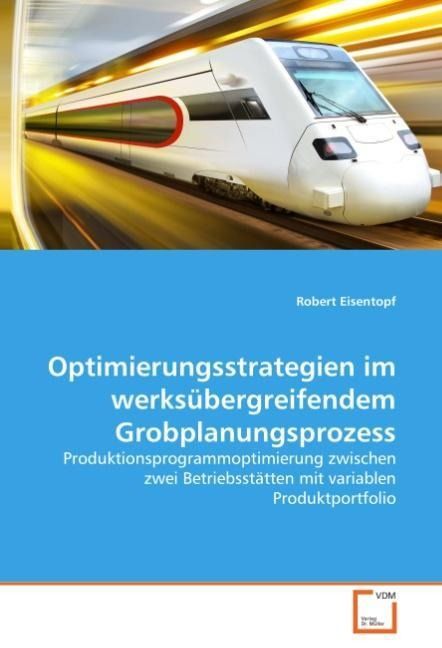 Produktbild: Eisentopf, R: Optimierungsstrategien im werks&uuml;bergreifendem